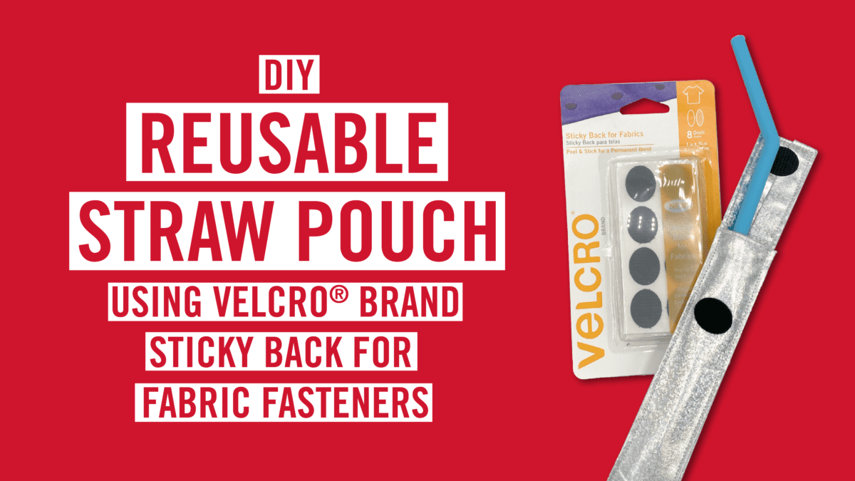 How to Make A DIY Reusable Drinking Straw Pouch - cover image